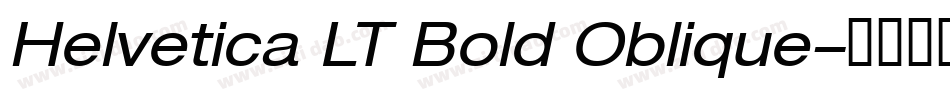 Helvetica LT Bold Oblique字体转换
